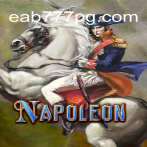 Napoleon: Um Mergulho no Universo Estratégico do Jogo com a Palavra-Chave EAB777